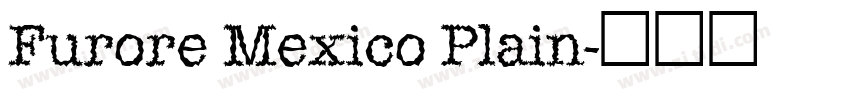 Furore Mexico Plain字体转换